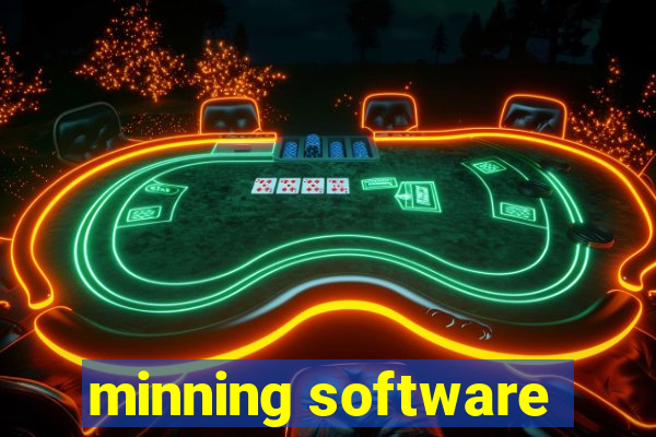 minning software